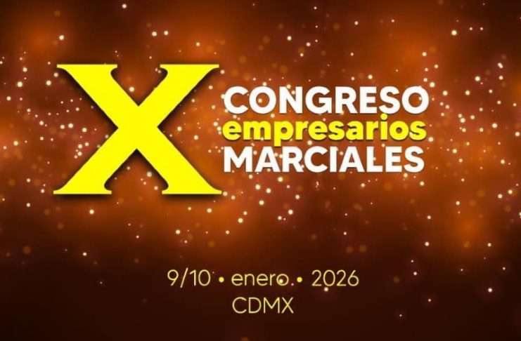 X Congreso Empresarios Marciales Exitosos 2026: Últimos Lugares para el Éxito Marcial