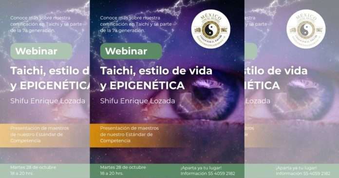 Se Impartirá Webinar sobre Taichi, Estilo de Vida y Epigenética previo a inicio de Certificación Oficial SEP-CONOCER