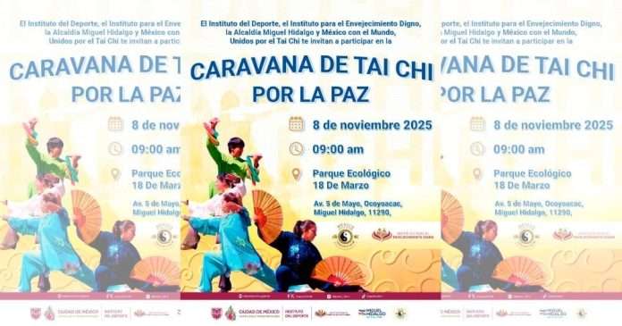 La Caravana de Taichí por la Paz llevará Armonía y Energía en Clase Masiva en Miguel Hidalgo