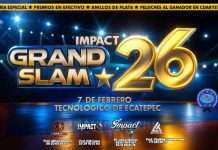 Ecatepec recibirá el “Campeonato Anual Impact Grand Slam 26” con lo mejor de las Artes Marciales Ecatepec recibirá el “Campeonato Anual Impact Grand Slam 26” con lo mejor de las Artes Marciales