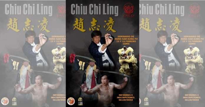Leyenda de las artes marciales, GM Chiu Chi Ling impartirá seminario de Hung Gar en la CDMX Leyenda de las artes marciales: GM Chiu Chi Ling impartirá seminario de Hung Gar en la CDMX