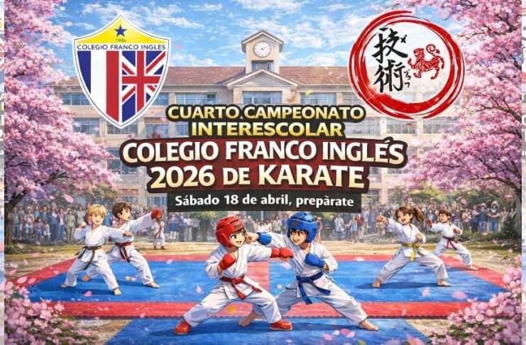 Fue anunciado el IV Campeonato Interescolar Colegio Franco Inglés de Karate 2026 Fue anunciado el IV Campeonato Interescolar Colegio Franco Inglés de Karate 2026