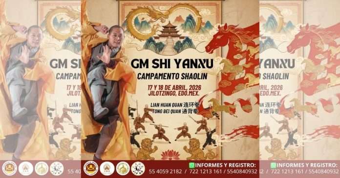 Campamento Shaolin en México; una Inmersión marcial con el GM Shi Yan Xu en Jilotzingo