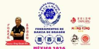 México recibirá por primera vez seminario internacional de Danza de Dragón Seminario Internacional de Danza de Dragón con el Maestro Ek Eng Guan en México