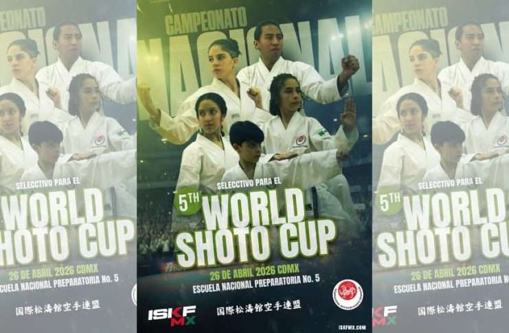 Este fin de semana Campeonato Nacional ISKF MX 2026 rumbo a la 5th World Shoto Cup Este fin de semana Campeonato Nacional ISKF MX 2026 rumbo a la 5th World Shoto Cup