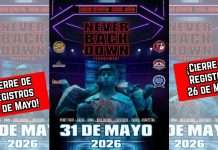 Anuncian prórroga de última hora para el cierre de registros del Never Back Down Tournament 2026 Anuncian prórroga de última hora para el cierre de registros del Never Back Down Tournament 2026