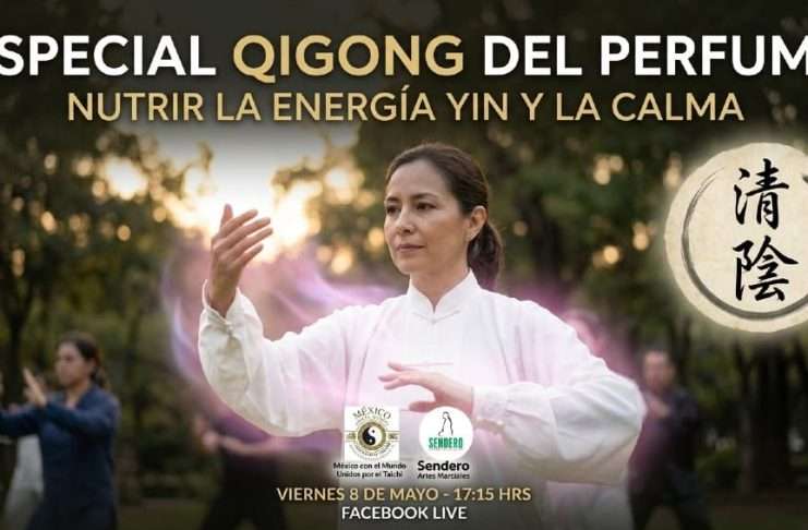 Qigong del Perfume y preparativos para la Mega Clase 2026 y más, en “Taichi por tu Salud” Qigong del Perfume y preparativos para la Mega Clase 2026 y más, en "Taichi por tu Salud"