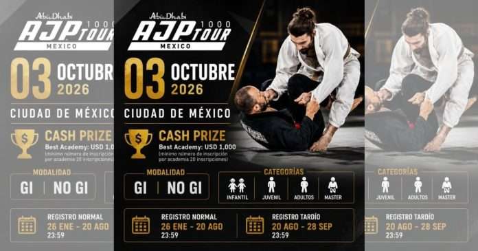 La FEMEXJIUJITSU anuncia el AJP Tour Mexico National Jiu-Jitsu Championship 2026 en la CDMX Cartel oficial del AJP Tour Mexico National Jiu-Jitsu Championship 2026.