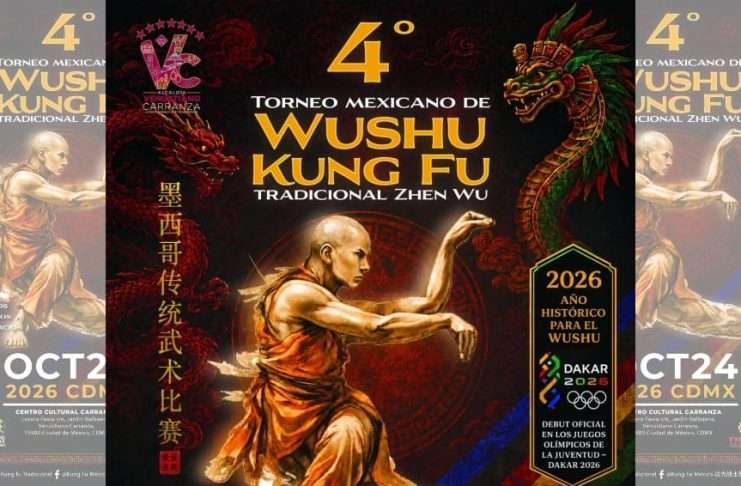Anuncian el 4.° Torneo Mexicano de Wushu-Kung Fu Tradicional Zhen Wu en la CDMX Cartel del 4.° Torneo Mexicano de Wushu-Kung Fu Tradicional Zhen Wu en la CDMX.
