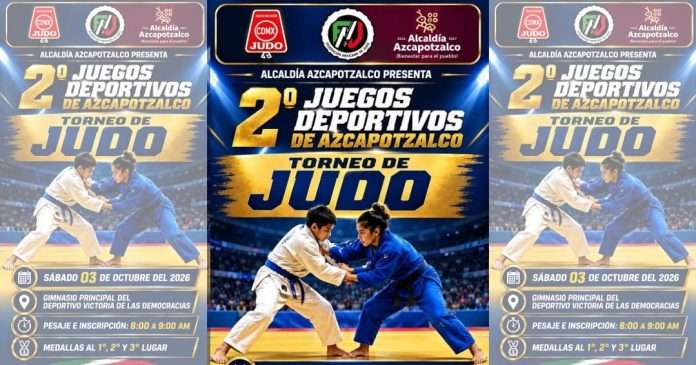 Azcapotzalco Recibirá a la Comunidad Judoca en los 2 Juegos Deportivos 2026 Cartel oficial de los 2.° Juegos Deportivos de Azcapotzalco 2026 en la disciplina de Judo.