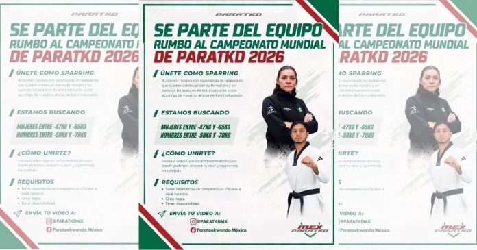 La Selección Mexicana de ParaTaekwondo Abre Convocatoria para Sparrings Rumbo al Mundial 2026 Convocatoria oficial de ParaTaekwondo México para integrar sparrings rumbo al Mundial 2026.